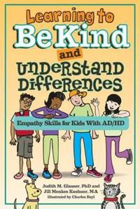 Learning to be Kind and Understand Differences