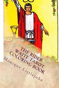 The Rider-Waite Tarot Coloring Book