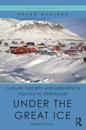 Climate, Society and Subsurface Politics in Greenland
