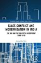 Class Conflict and Modernization in India