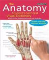 Anatomy Student's Self-Test Visual Dictionary: An All-In-One Anatomy Reference and Study Aid
