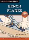 Bench Planes (Missing Shop Manual) with DVD