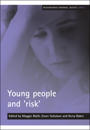 Young people and 'risk'