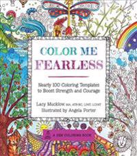 Color Me Fearless