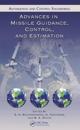 Advances in Missile Guidance, Control, and Estimation