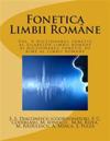 Fonetica Limbii Romane: Vol. 4 Dictionarul Fonetic Al Silabelor Limbii Romane Si Dictionarul Fonetic de Rime Al Limbii Romane