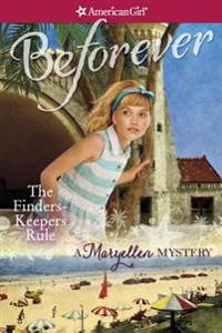 The Finders Keepers Rule: A Maryellen Mystery