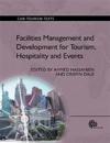 Facilities Management and Development for Tourism, Hospitality and Events