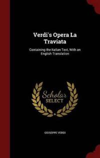 Verdi's Opera La Traviata