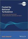 Fooled by Rational Turbulence