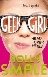Head over Heels (Geek Girl 5)