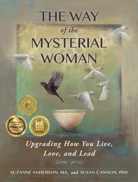 The Way of the Mysterial Woman: Upgrading How You Live, Love, and Lead