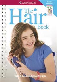 The Hair Book: Care & Keeping Advice for Girls
