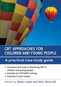 CBT Approaches for Children and Young People