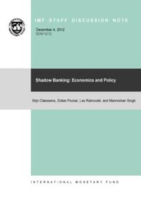Shadow Banking: Economics and Policy