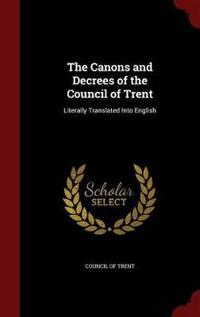 The Canons and Decrees of the Council of Trent