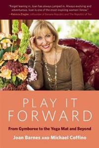 Play It Forward: From Gymboree to the Yoga Mat and Beyond