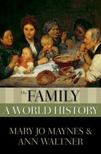 Family: A World History