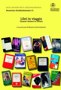 Libri in viaggio : classici italiani in Svezia