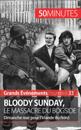 Bloody Sunday, le massacre du Bogside