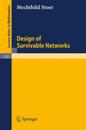 Design of Survivable Networks
