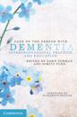 Care of the Person with Dementia