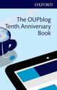The OUPblog Tenth Anniversary Book