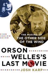 Orson Welles's Last Movie
