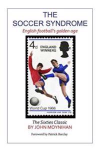 Soccer syndrome - english footballs golden age