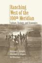 Ranching West of the 100th Meridian
