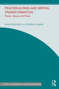 Peacebuilding and Spatial Transformation