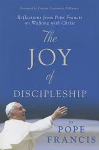 The Joy of Discipleship