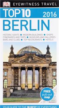 Dk Eyewitness Top 10 Travel Guide: Berlin