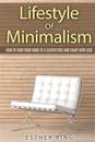 Lifestyle Of Minimalism