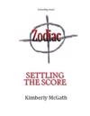 Zodiac: Settling the Score