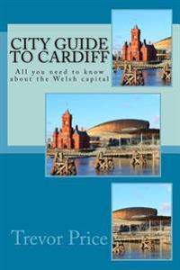 City Guide to Cardiff