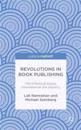 Revolutions in Book Publishing