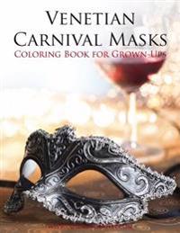 Venetian Carnival Masks Coloring Book for Grown-Ups 2