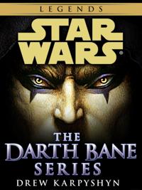 Darth Bane: Star Wars 3-Book Bundle