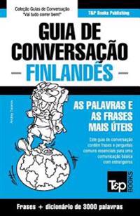 Guia de Conversacao Portugues-Finlandes E Vocabulario Tematico 3000 Palavras