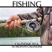 Fishing Calendar 2016: 16 Month Calendar