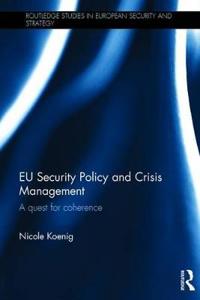 Eu Security Policy and Crisis Management