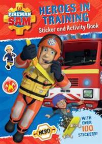 Fireman Sam Heroes in Training Sticker Activity Book