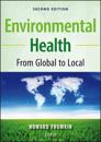 Environmental Health: From Global to Local, 2nd Edition