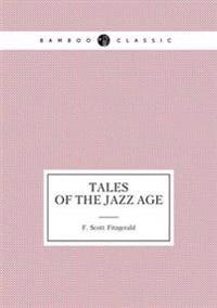 Tales of the Jazz Age (Short Stories)