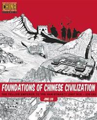Foundations of Chinese Civilization