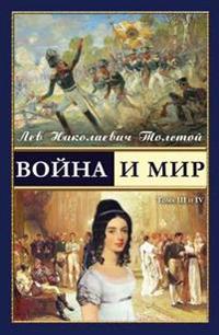 War and Peace - Voina I Mir