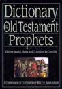 Dictionary of the Old Testament: Prophets