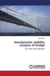 Aerodynamic Stability Analysis of Bridge