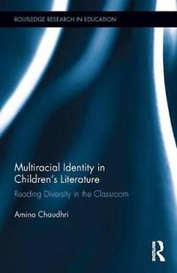 Multiracial Identity in Children?s Literature